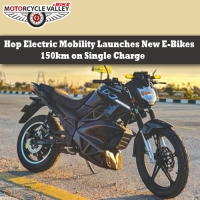 Hop Electric Mobility Launches New E-Bikes,150km on Single Charge